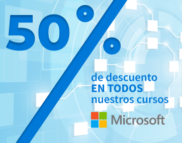 Fórmate en tecnologías Microsoft al 50% de descuento en modalidad Live Virtual Class y con certificación Online Proctored